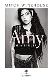 Amy: Mia figlia (Tascabili) (Italian Edition)