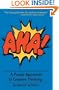 Aha!: A Puzzle Approach to Creative Thinking
