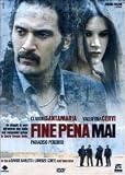 No End of Punishment ( Fine pena mai )
