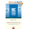Gotteswahrnehmung: Wege religi�ser Erfahrung