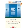 Gotteswahrnehmung: Wege religi�ser Erfahrung
