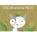 Oscar and the Frog: A Book About Growing (Start With Science)