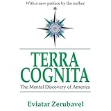 terra cognita the mental discovery of america
