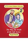 CTS primary religious education. 2, Pupil book