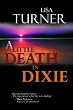 A Little Death In Dixie
