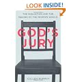 God's Jury: The Inquisition and the Making of the Modern World