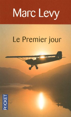 Le premier jour