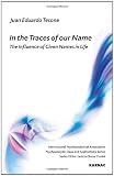 In the traces of our name : the influence of given names in life