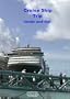 Cruise Ship Trip Inside and Out