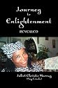 Journey To Enlightenment: Revealed