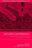 Reflexive governance : redefining the public interest in a pluralistic world