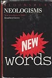 Neologisms : new words since 1960