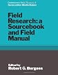 Field Research (Contemporary Social Research Series, 4)