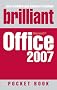 Brilliant Office 2007: Pocket Book