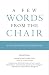 A Few Words from the Chair: A Patient Speaks to Dentists
