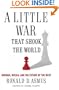 A Little War that Shook the World: Georgia, Russia, and the Future of the West