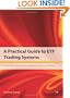 A Practical Guide to ETF Trading Systems