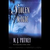 Stolen Magic | [M. J. Putney]