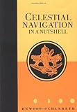 Celestial Navigation in a Nutshell (Seafarer Books) Knowing God: Walking through the Book of Books