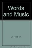 Words and music