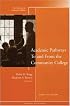 Academic Pathways To and From the Community College: New Directions for Community Colleges (J-B CC Single Issue Community Colleges)
