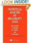 Statistical Analysis of Reliability Data (Chapman & Hall/CRC Texts in Statistical Science)