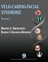 Velo-Cardio-Facial Syndrome, Volume I (Genetic Syndromes and Communication Disorders)