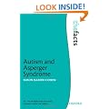 Autism and Asperger Syndrome (The Facts)