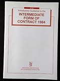 Introductory guidance to the intermediate form of contract 1984