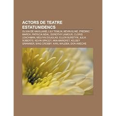 Actors de Teatre Estatunidencs: Olivia de Havilland, Lily Tomlin, Kevin Kline, Fredric March, Patricia Neal, Dorothy Lamour, Cloris Leachman