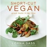 Short-Cut Vegan: Great Taste in No Time (Paperback)