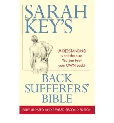 By Sarah Key Back Sufferers' Bible (2nd Second Edition) [Paperback]