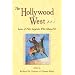 The Hollywood West: Lives of Film Legends Who Shaped It
