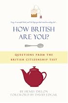How British are You?: Questions from the Citizenship Test - A Quiz Book for the Nation