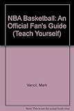 NBA basketball : an official fan's guide