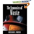 The Economics of Waste by  Porter C. Richard