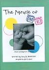 The Miracle of Me