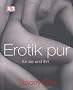 Erotik pur f�r sie und ihn