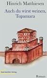 Auch du wirst weinen, Tupamara (3940006025) by Hinrich Matthiesen