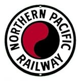 Northern Pacific Railroad Round Porcelain Sign