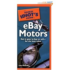 The Pocket Idiot's Guide to Ebay Motors (Pocket Idiot's Guides)