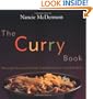 The Curry Book: Memorable Flavors and Irresistible Recipes From Around the World