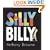 Silly Billy