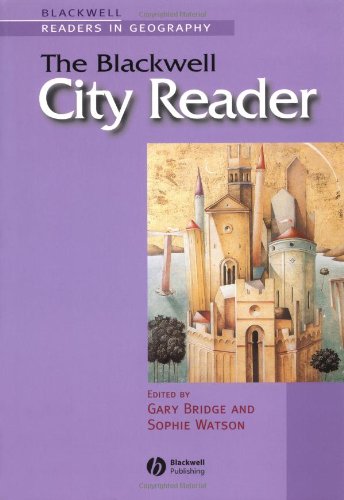 The Blackwell City Reader (Wiley Blackwell Readers in Geography)