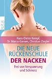 Produkt-Bild: Die neue R&uuml;ckenschule: der Nacken: Frei von Verspannung und Schmerz