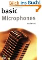 Basic Micrphones (Music Technology Series)