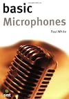 Basic Microphones (Music Technology Series)