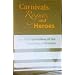 Carnivals, Rogues, and Heroes: An Interpretation of the Brazilian Dilemma (ND Kellogg Inst Int'l Studies)
