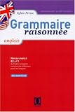 Revue Ophrys  / Grammaire raisonnée anglais : niveau avancé B2 a C1