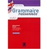 Grammaire raisonn�e anglais : niveau avanc� B2 a C1